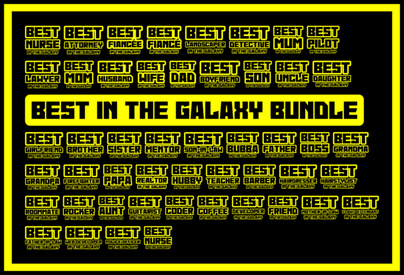 Best in the Galaxy T-shirt Bundle: Graphics and Crafts