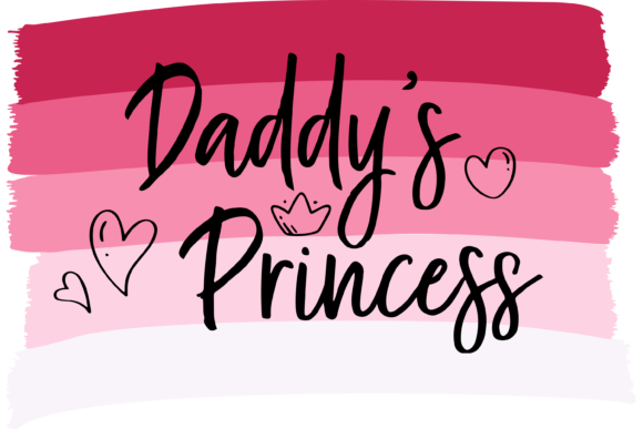 Daddy's Princess Father's Day Gift Graphics