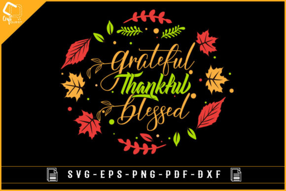 Grateful Thankful Blessed T-shirt Design