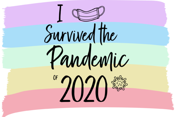 I Survived the Pandemic of 2020 Graphics