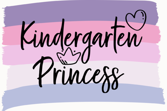 Kindergarten Princess First Day Graphics