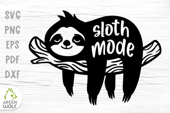 Sloth Mode - Funny T Shirt Design
